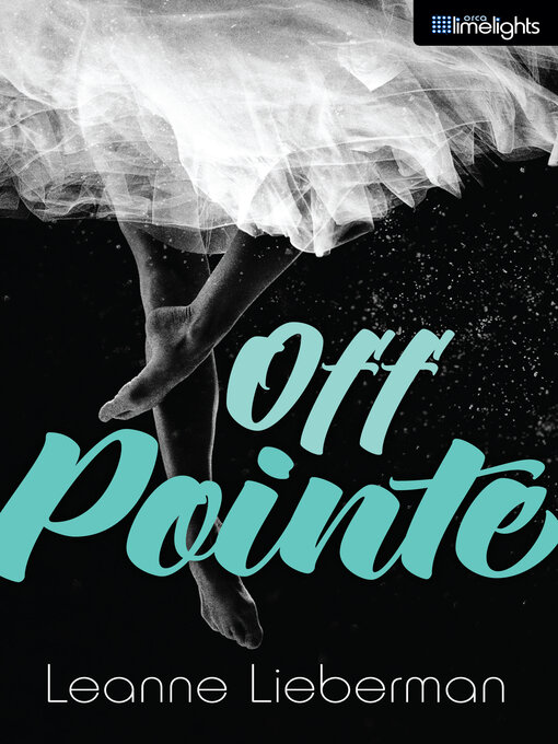 Title details for Off Pointe by Leanne Lieberman - Available